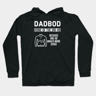 Dad Bod Home of the Uni-Ab Hoodie